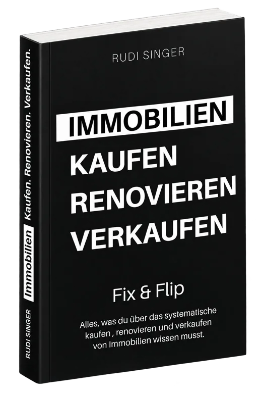 Buch „Immobilien kaufen. renovieren. verkaufen.“ von Dr. Rudi Singer